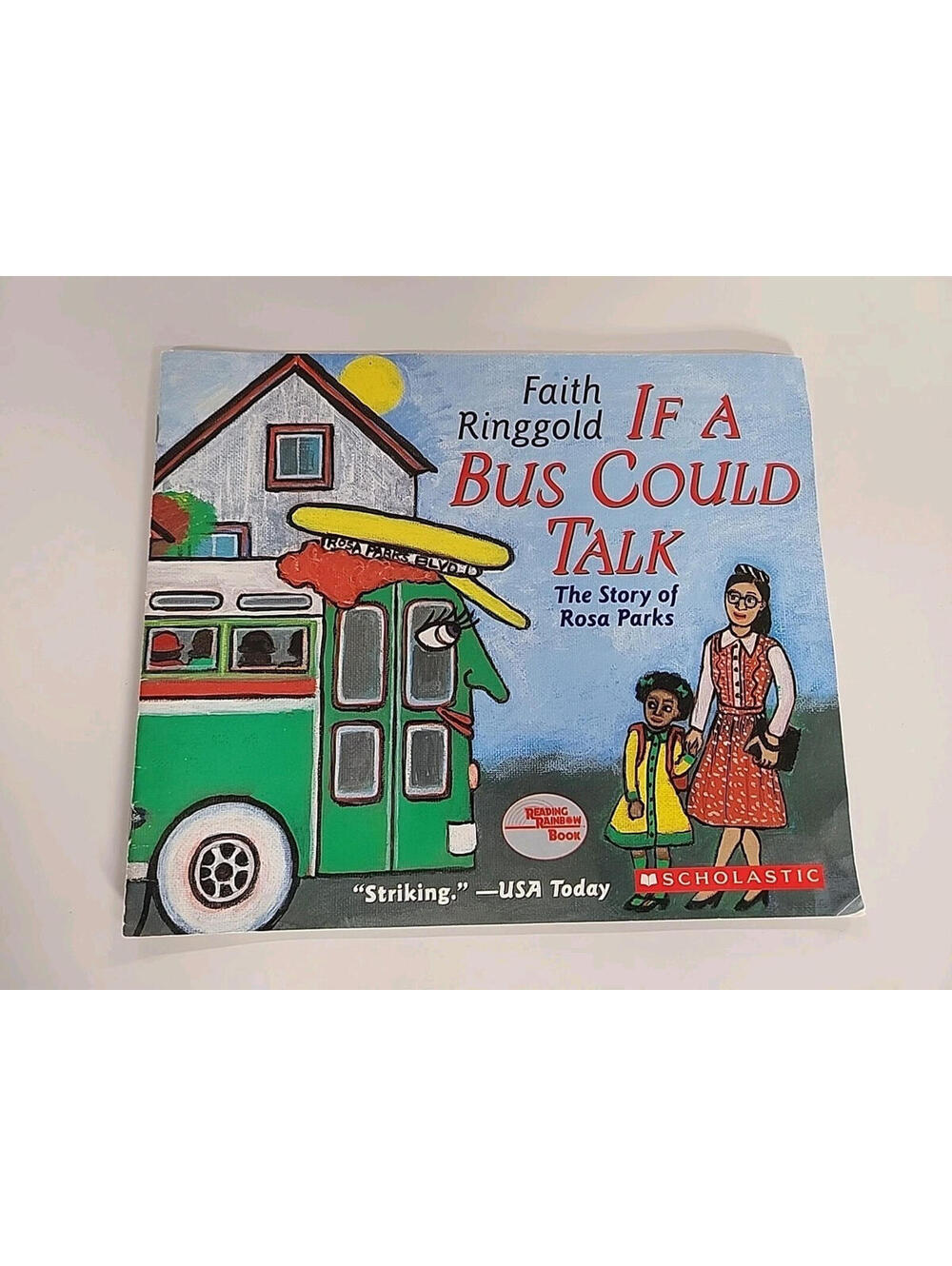 If A Bus Could Talk - The Story of Rosa Parks Faith Ringgold